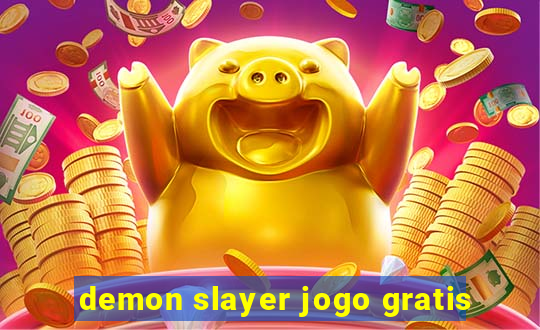 demon slayer jogo gratis